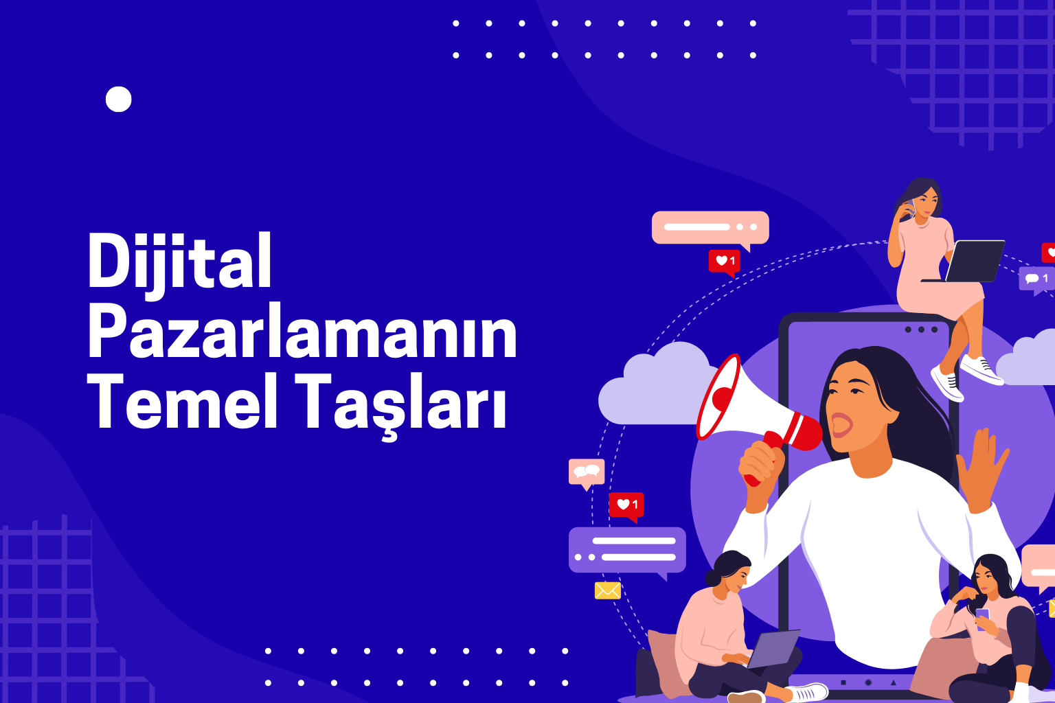 Dijital pazarlamanın temel taşları: içerik, SEO, sosyal medya ve reklam stratejilerini temsil eden bir görsel.